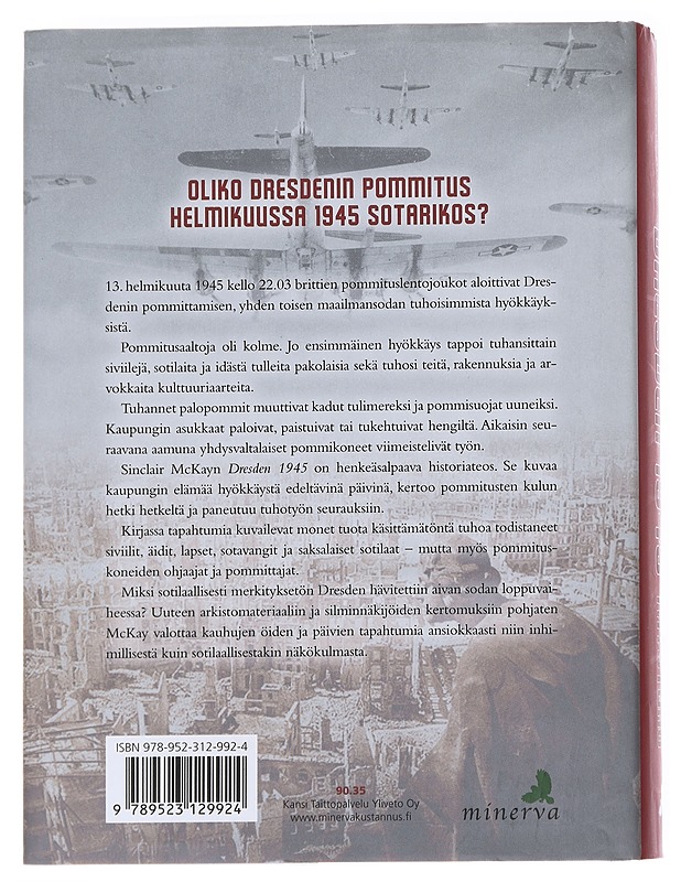 Dresden 1945 / täystuho - McKay, Sinclair - Historiakirjat - 10105615390 - 1