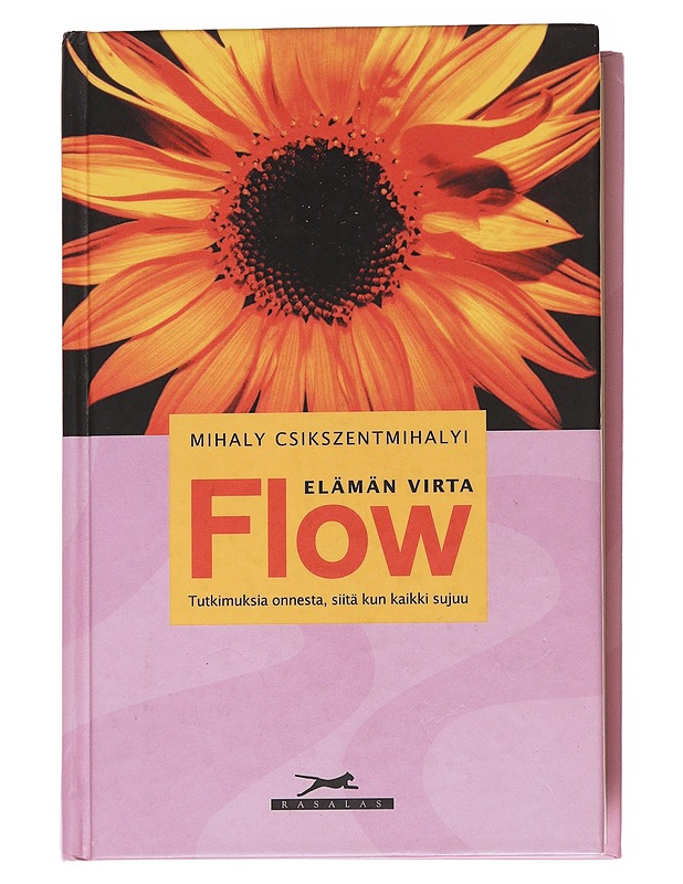 Flow : elämän virta : tutkimuksia onnesta, siitä kun kaikki sujuu - Csikszentmihalyi, Mihaly - Tietokirjat ja oppaat - 10105615399 - 0