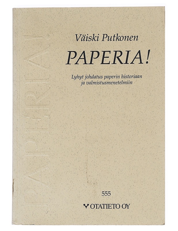 Paperia! - Väiski Putkonen - Tietokirjat - 10105615551 - 0