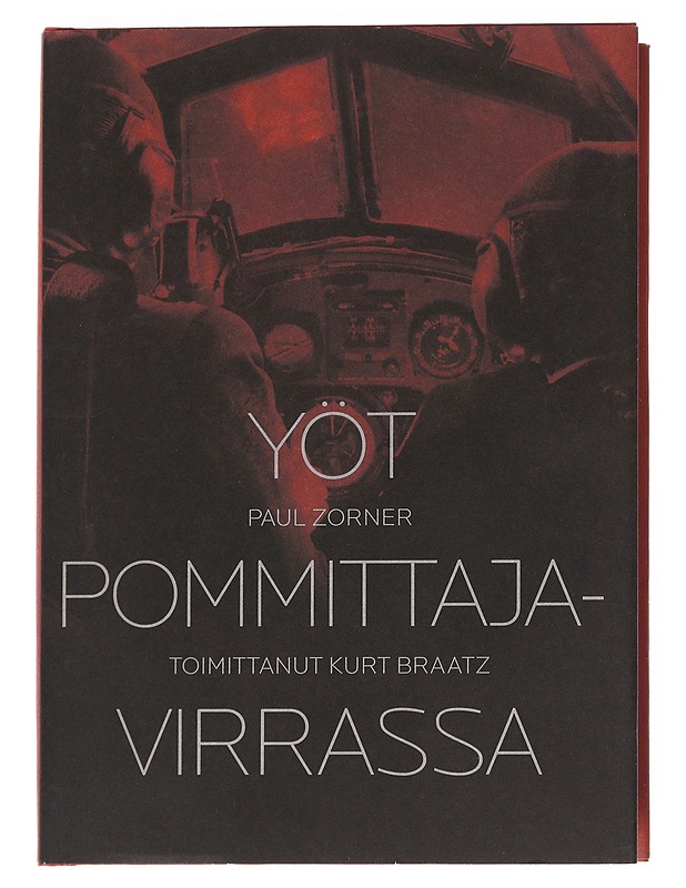 Yöt pommittajavirrassa  - Zorner, Paul - Historiakirjat - 10105615574 - 0