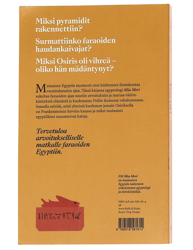 Egypti : kala sarkofagissa & muita mysteereitä - Meri, Mia - Historiakirjat - 10105615587 - 1