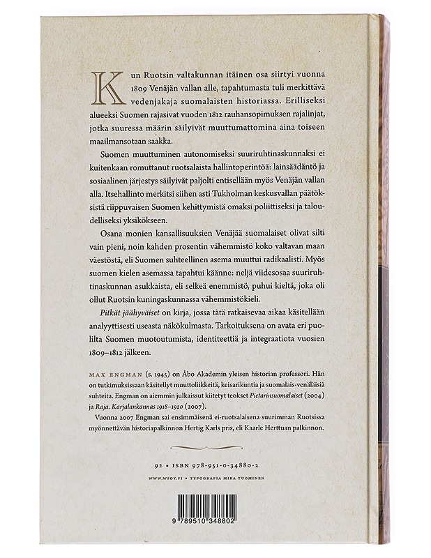 Pitkät jäähyväiset / Suomi Ruotsin ja Venäjän välissä vuoden 1809 jälkeen - Max Engman - Historiakirjat - 10105615622 - 1