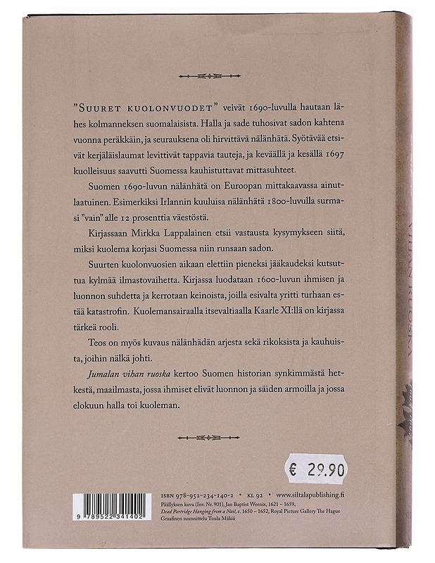 Jumalan vihan ruoska / suuri nälänhätä Suomessa 1695-1697 - Mirkka Lappalainen - Historiakirjat - 10105615646 - 1