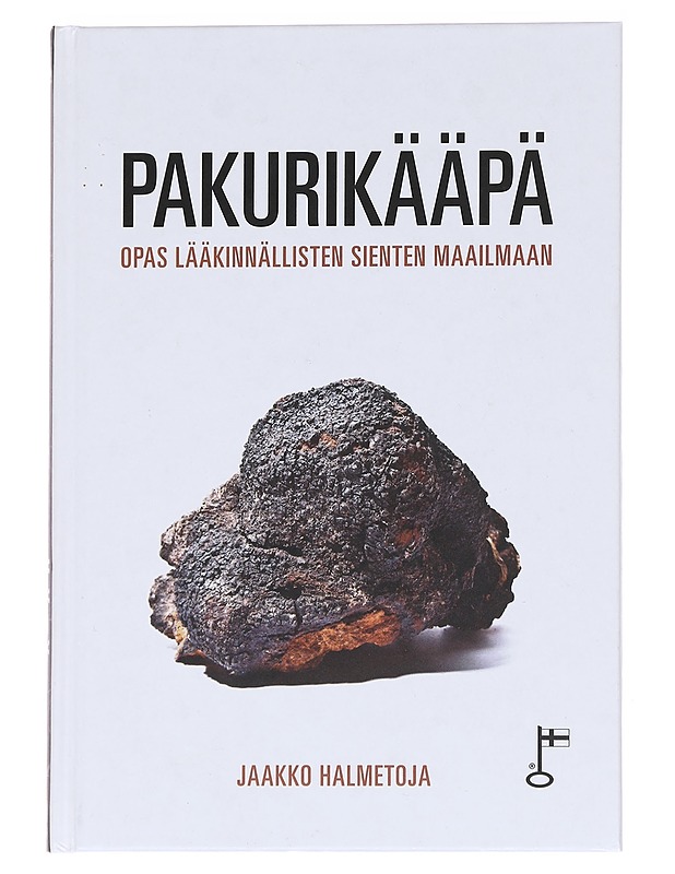 Pakurikääpä : opas lääkinnällisten sienten maailmaan - Jaakko Halmetoja - Tietokirjat ja oppaat - 10105615652 - 0