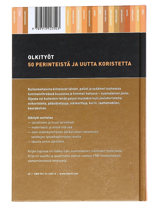 Olkityöt / 50 perinteistä ja uutta olkikoristetta - Lindén, Eevi - Joulukirjat - 10105615688 - 1