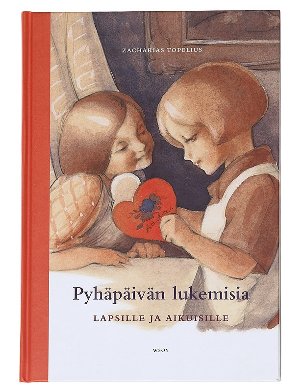 Pyhäpäivän lukemisia lapsille ja aikuisille - Topelius, Zacharias - Lastenkirjat - 10105615699 - 0