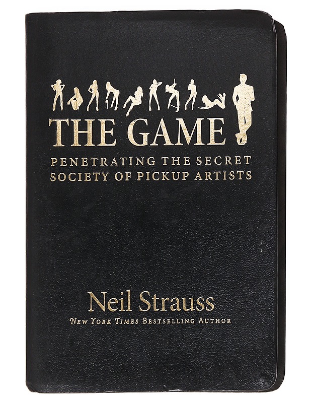 The game : Penetrating the secret society of pickup artists - Neil Strauss - Elämäkerrat ja muistelmat - 10105615710 - 0