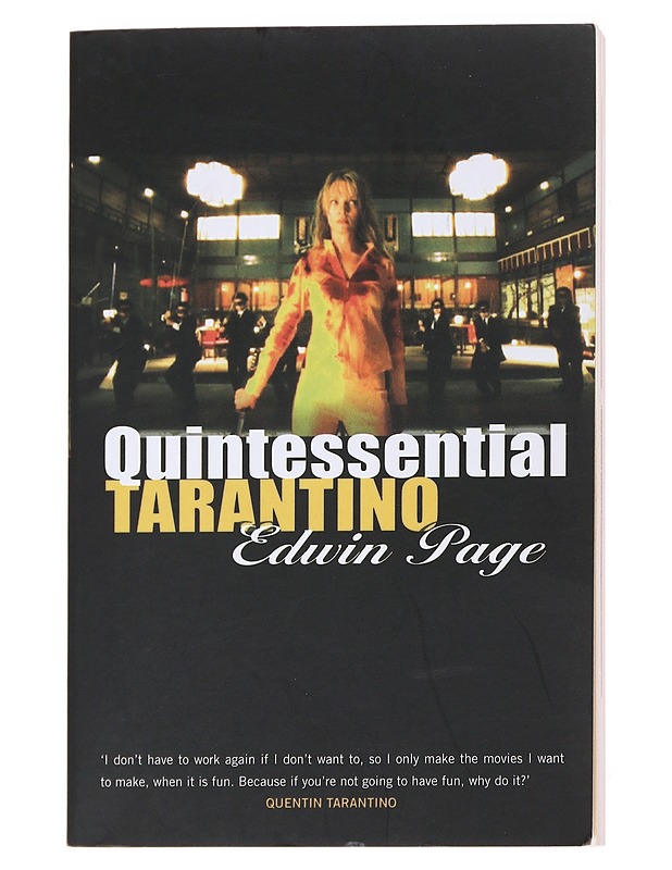 Quintessential Tarantino - Page, Edwin - Musiikki- ja elokuvakirjat - 10105615741 - 0