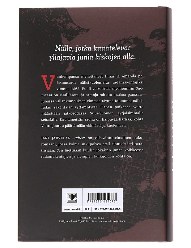 Raiteet - Jari Järvelä - Romaanit ja novellit - 10105615899 - 1