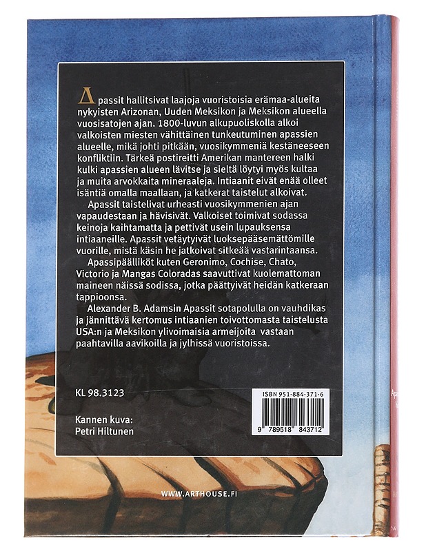 Apassit sotapolulla / USA:n apassisotien historia - Adams, Alexander B. - Historiakirjat - 10105616039 - 1