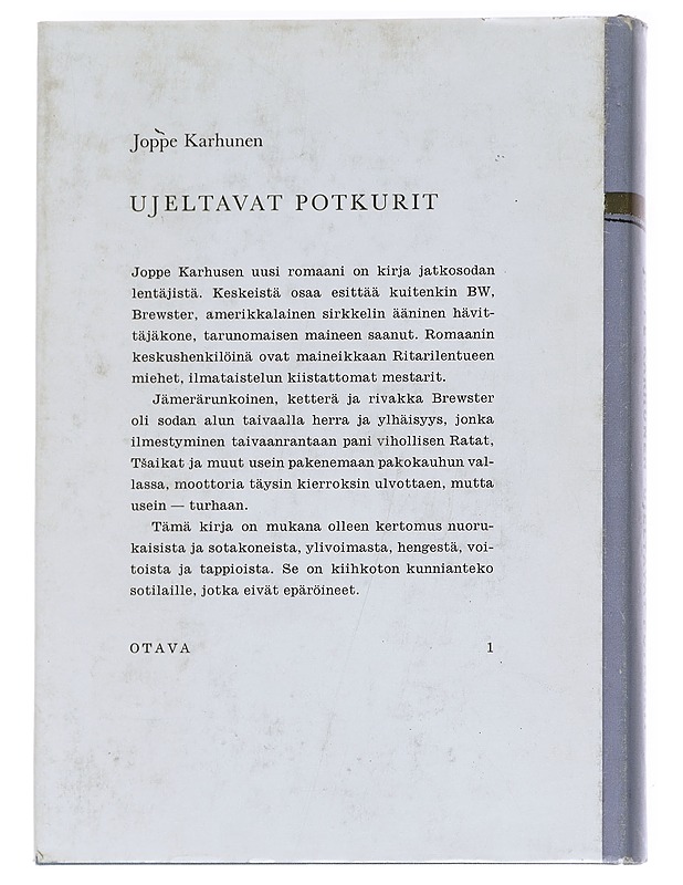 Ujeltavat Potkurit - Joppe Karhunen - Romaanit ja novellit - 10105616082 - 1