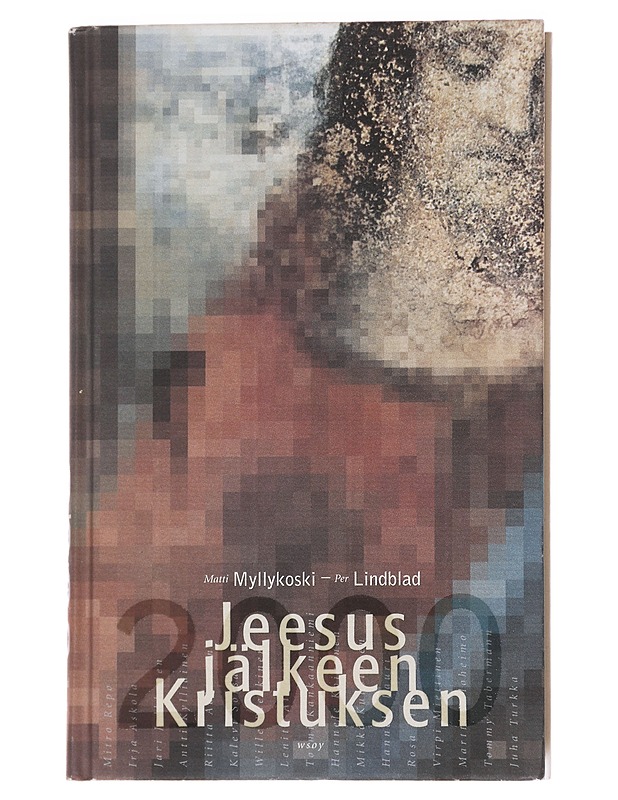 Jeesus jälkeen Kristuksen - Lindblad, Per - Tietokirjat ja oppaat - 10105616086 - 0