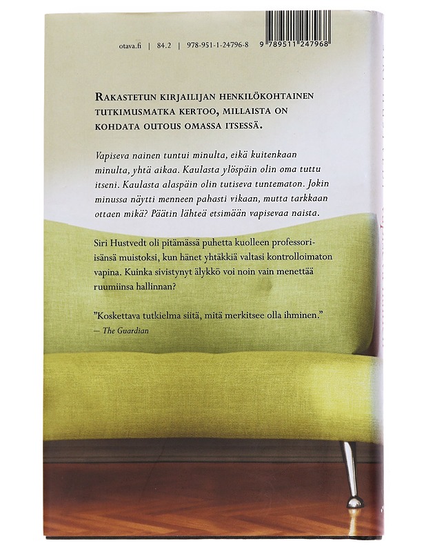 Vapiseva nainen : hermojeni tarina - Hustvedt, Siri - Elämäkerrat ja muistelmat - 10105616096 - 1