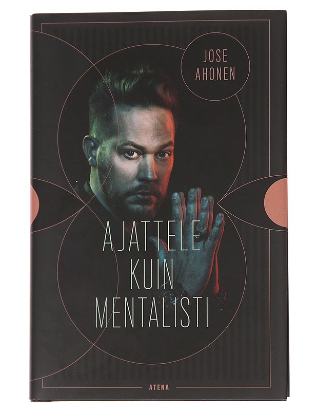 Ajattele kuin mentalisti - Ahonen, Jose - Tietokirjat ja oppaat - 10105616130 - 0