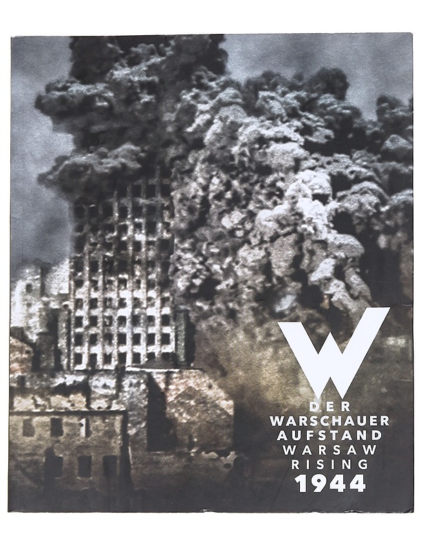 Der Warschauer Aufstand 1944, Warsaw rising 1944 -  - Tietokirjat ja oppaat - 10105616148 - 0