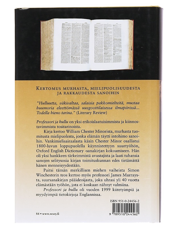 Professori ja hullu : kertomus murhasta, mielisairaudesta ja Oxford English Dictionaryn synnystä - Winchester, Simon - Elämäkerrat ja muistelmat - 10105616156 - 1
