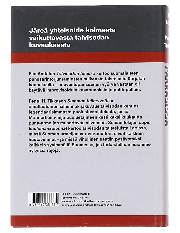 Talvisodan palavassa pakkasessa - Anttala, Esa - Romaanit ja novellit - 10105616178 - 1
