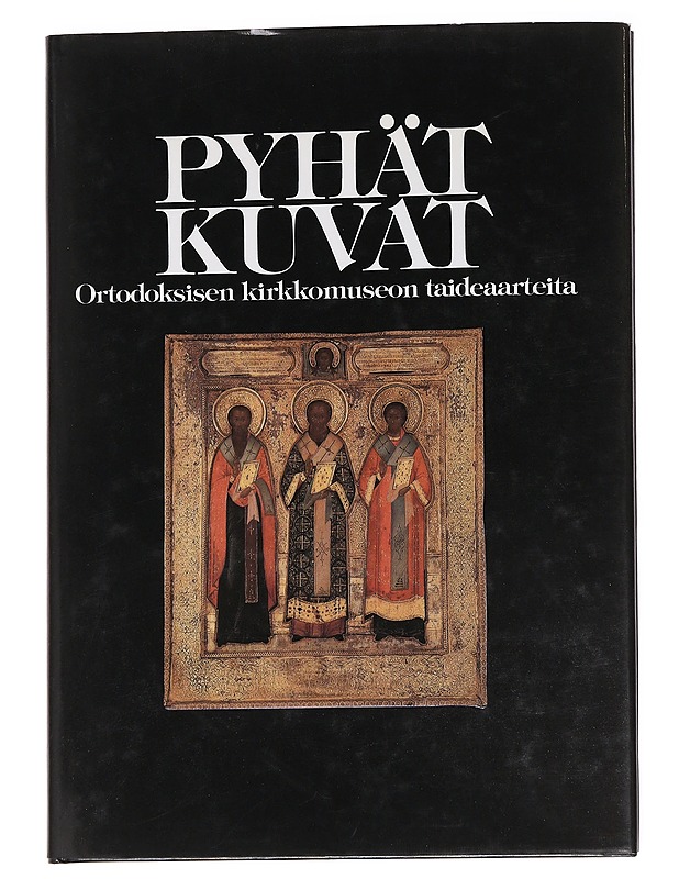 Pyhät kuvat : Ortodoksisen kirkkomuseon taideaarteita - Takala, Vesa-Pekka - Taide- ja kulttuurikirjat - 10105616194 - 0