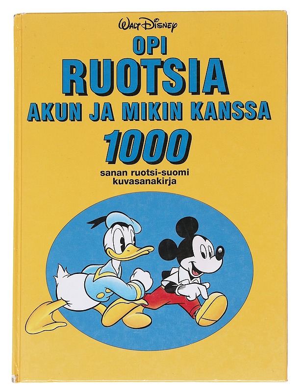 Opi ruotsia Akun ja Mikin kanssa - Disney, Walt - Lastenkirjat - 10105616227 - 0