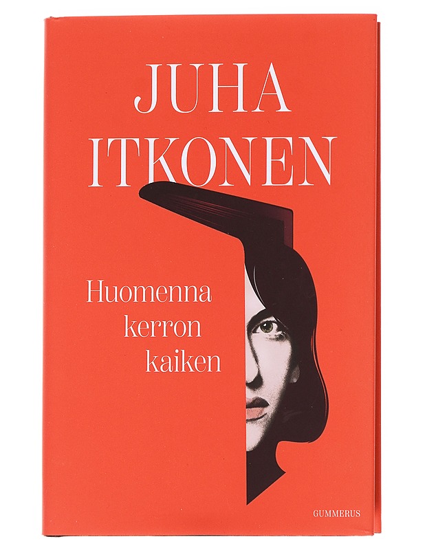 Huomenna kerron kaiken - Juha Itkonen - Kirja lahjaksi - 10105616249 - 0
