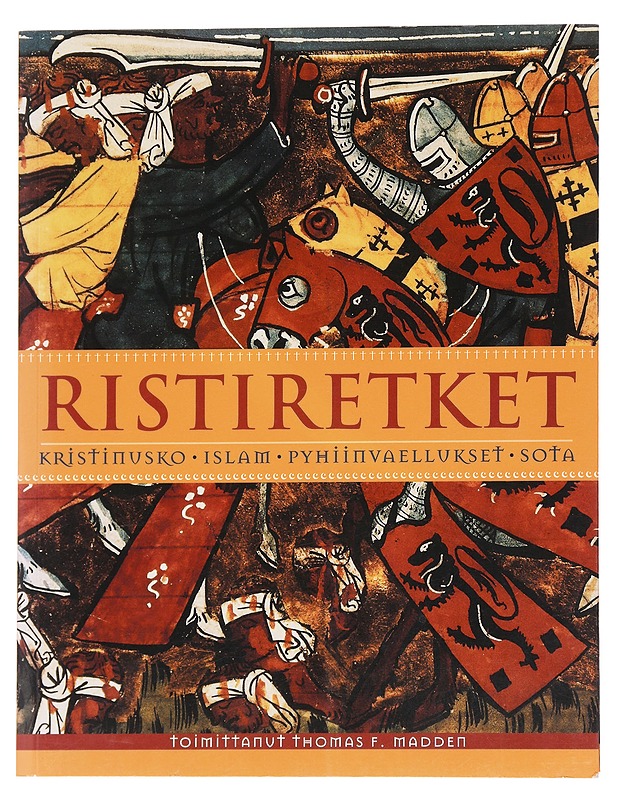 Ristiretket - Madden, Thomas F. - Historiakirjat - 10105616246 - 0
