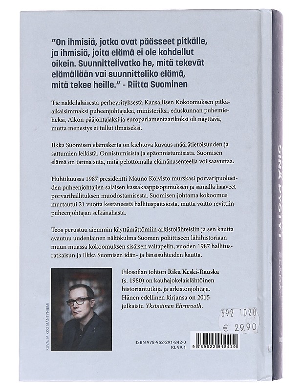 Sinä osaat, sinä pystyt / Ilkka Suomisen elämä - Riku Keski-Rauska - Elämäkerrat ja muistelmat - 10105616261 - 1