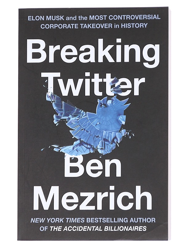 Breaking Twitter - Ben Mezrich - Romaanit ja novellit - 10105616268 - 0