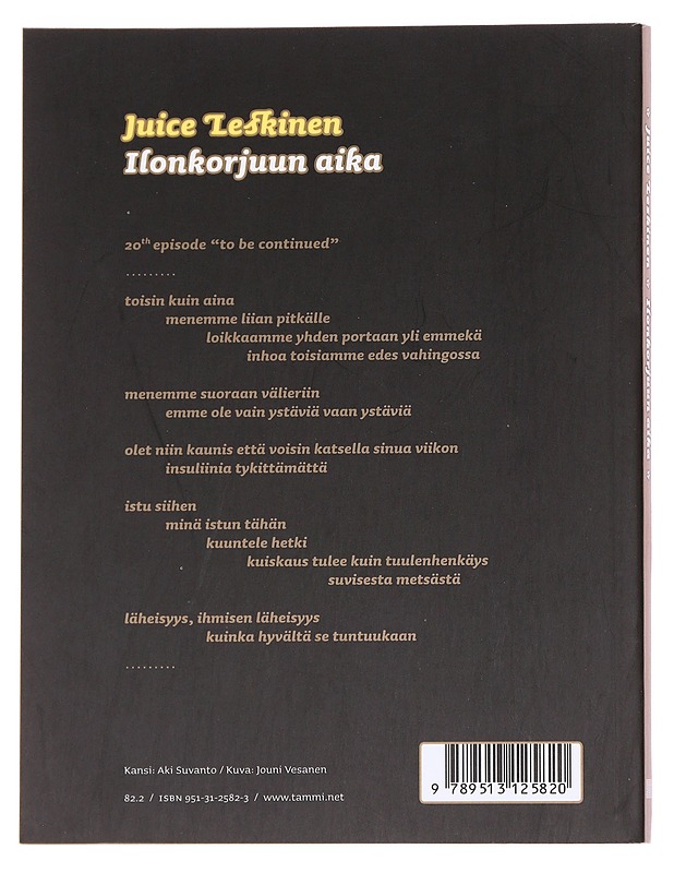 Ilonkorjuun aika - Juice Leskinen - Tietokirjat ja oppaat - 10105616270 - 1
