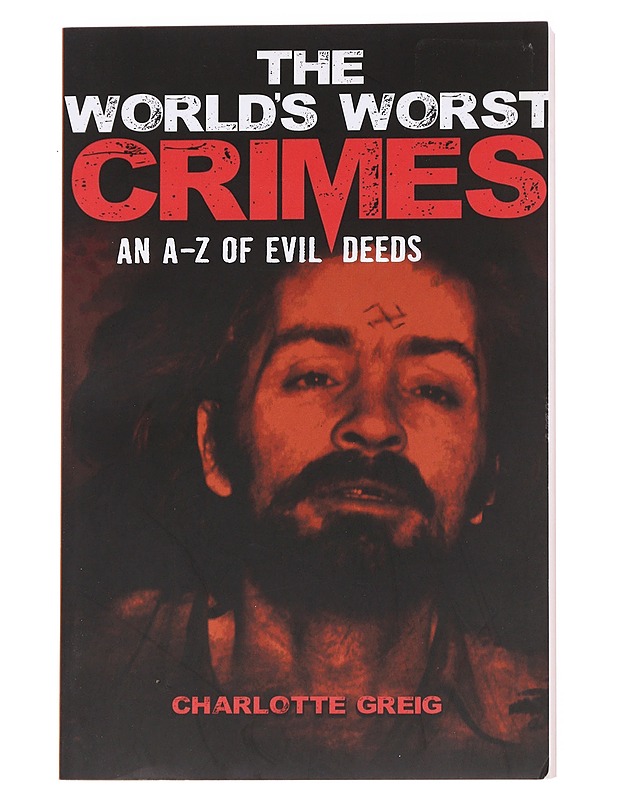 The World's Worst Crimes - Greig, Charlotte - Historiakirjat - 10105616275 - 0