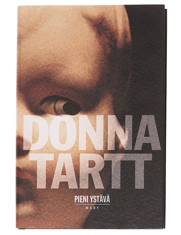 Pieni ystävä - Tartt, Donna - Romaanit ja novellit - 10105616334 - 0