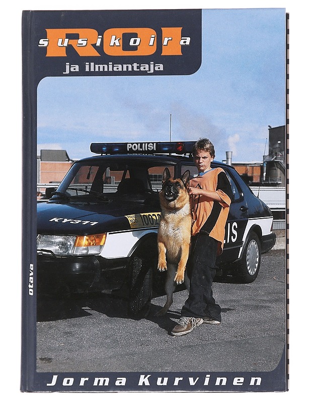 Susikoira Roi ja ilmiantaja - Jorma Kurvinen - Nuorten kirjat - 10105616348 - 0
