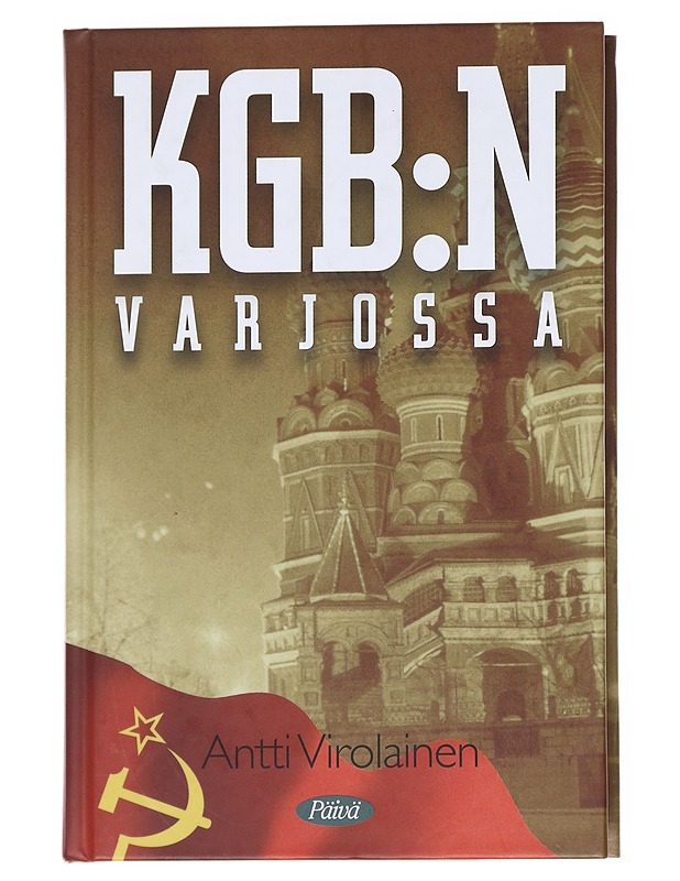 KGB:n varjossa - Antti Virolainen - Elämäkerrat ja muistelmat - 10105616362 - 0