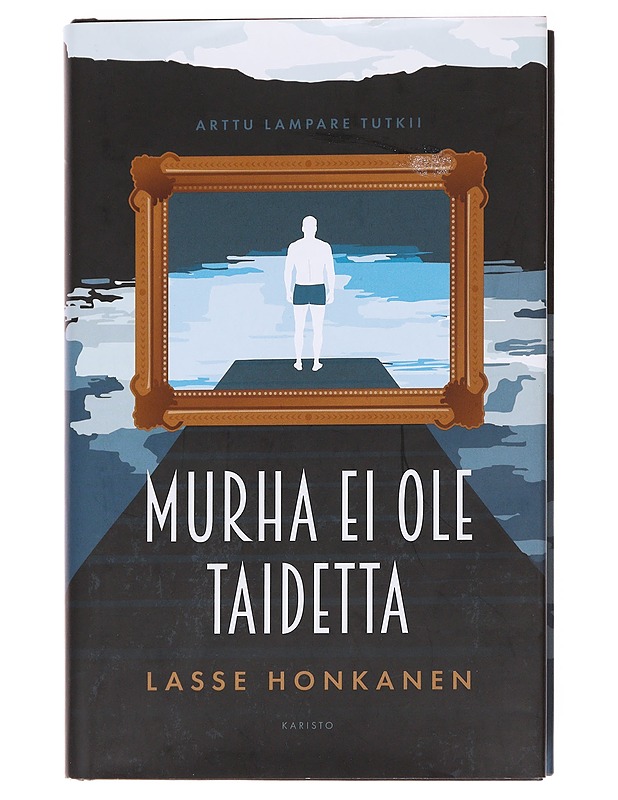 Murha ei ole taidetta - Lasse Honkanen - Romaanit ja novellit - 10105616364 - 0