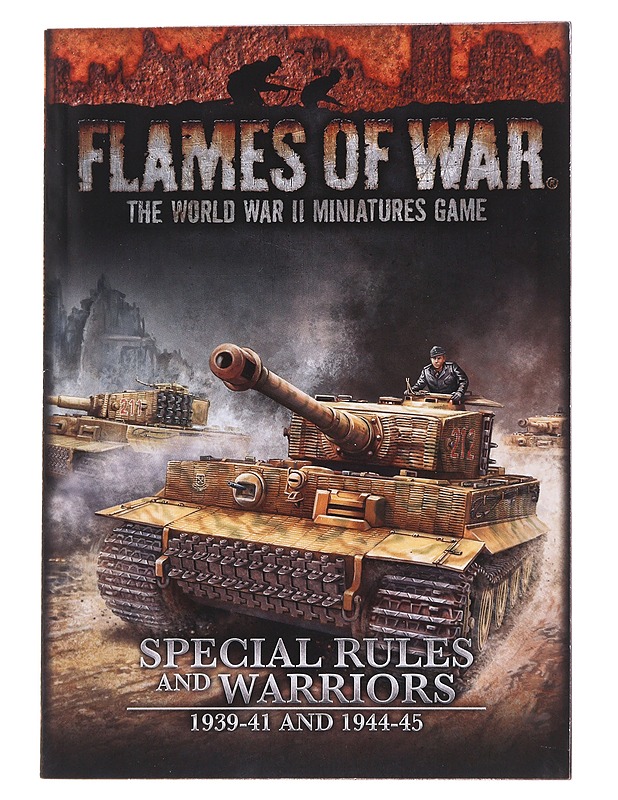 Flames of war the world war II miniatures game - Turner, Wayne - Harrastekirjat - 10105616372 - 0