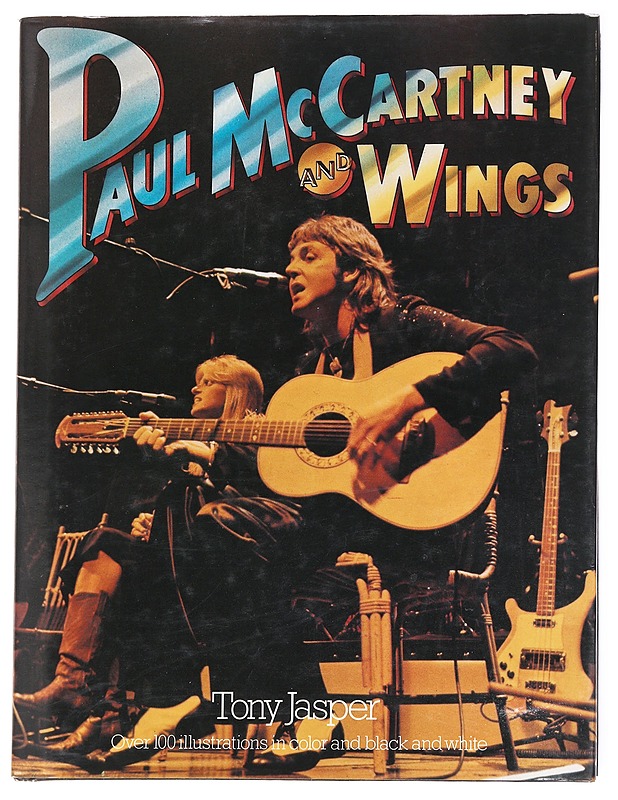 Paul McCartney and Wings - Tony Jasper - Elämäkerrat ja muistelmat - 10105616397 - 0