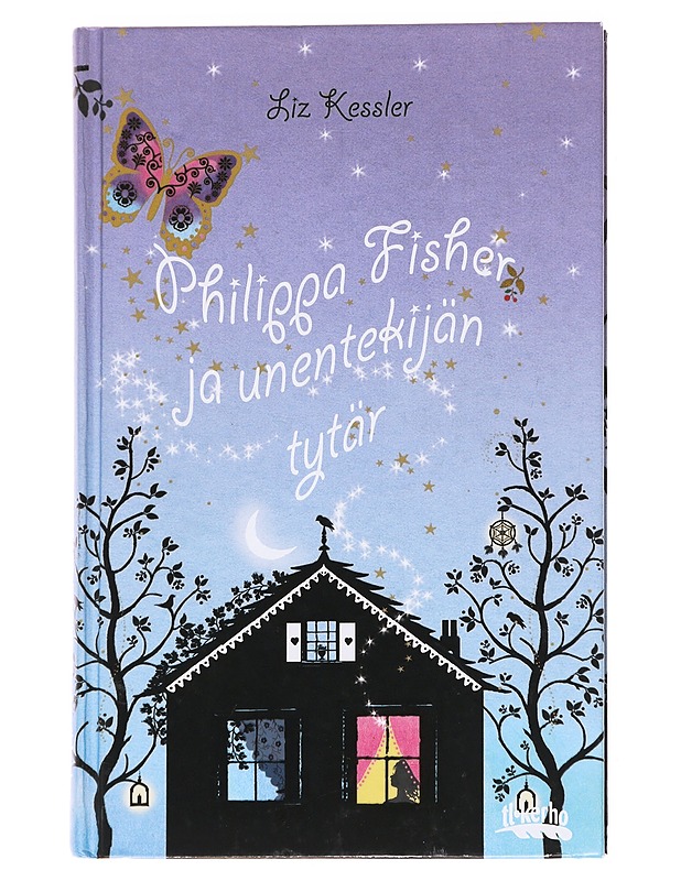 Philippa Fisher ja unentekijän tytär - Kessler, Liz - Romaanit ja novellit - 10105616461 - 0