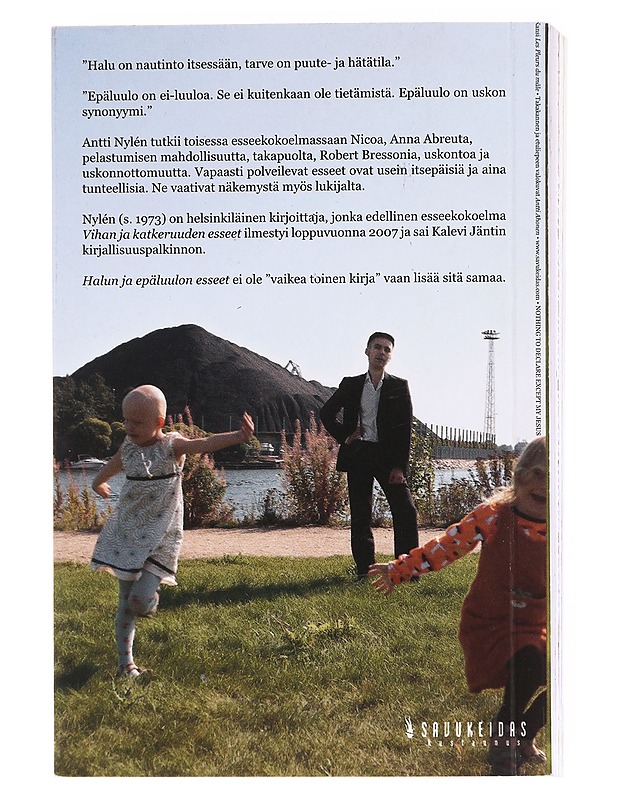 Halun ja epäluulon esseet / proosaa - Antti Nylén - Romaanit ja novellit - 10105616508 - 1