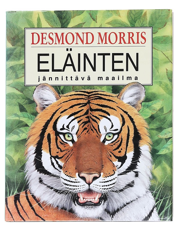 Eläinten jännittävä maailma - Morris, Desmond - Tietokirjat ja oppaat - 10105616521 - 0