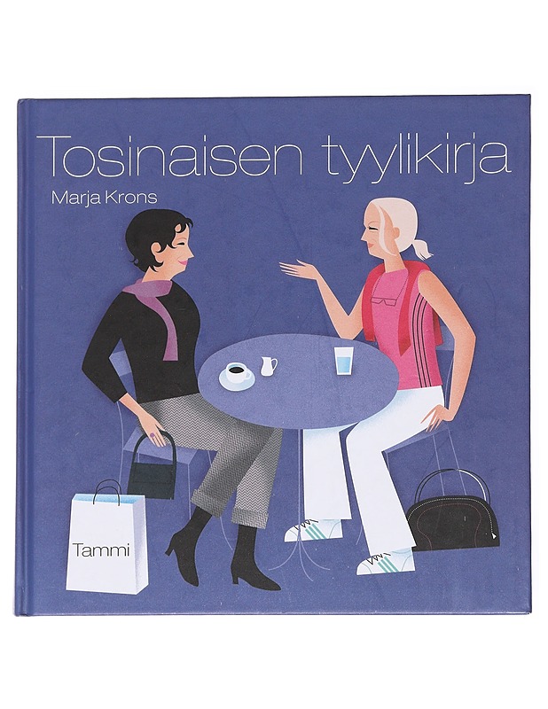 Tosinaisen tyylikirja - Krons, Marja - Tietokirjat ja oppaat - 10105616740 - 0