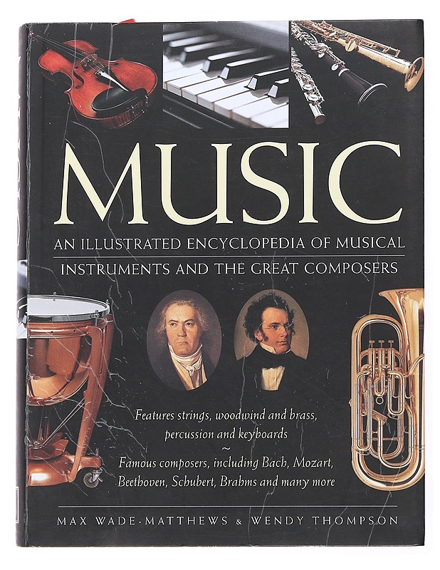 Music: An Illustrated Encyclopedia Of Musical Instruments And The Great Composers - Musiikki- ja elokuvakirjat - 10105616816 - 0