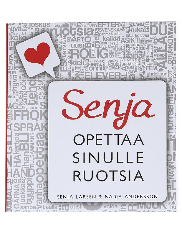 Senja opettaa sinulle ruotsia - Larsen, Senja - Tietokirjat ja oppaat - 10105616882 - 0