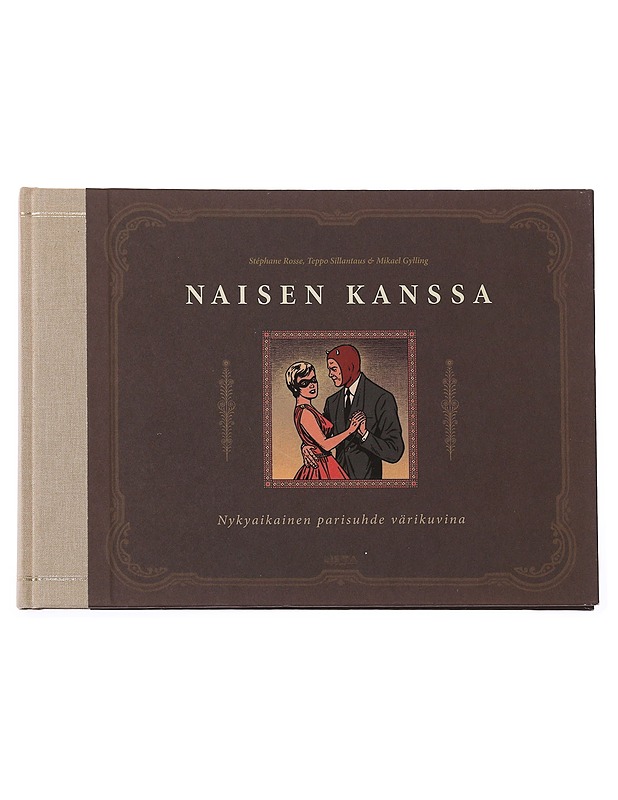 Naisen kanssa : nykyaikainen parisuhde värikuvina - Rosse, Stéphane - Sarjakuvat - 10105617002 - 0