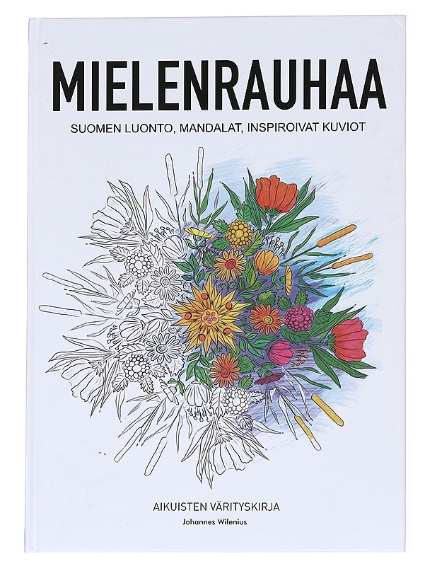 Mielenrauhaa - Wilenius, Johannes - Tietokirjat ja oppaat - 10105617032 - 0