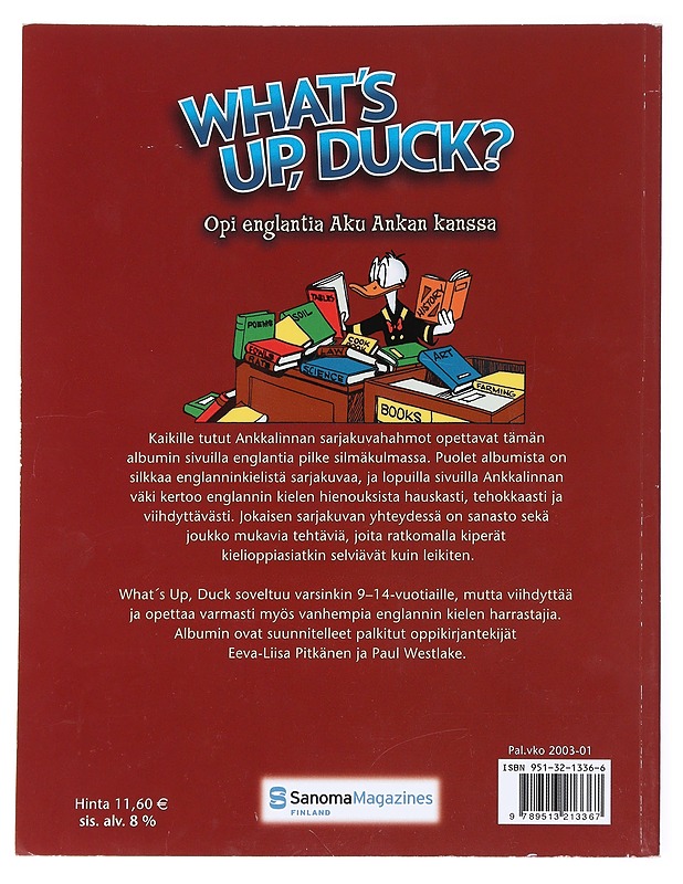 What's up, Duck? : opi englantia Aku Ankan kanssa - Pitkänen, Eeva-Liisa - Sarjakuvat - 10105617044 - 1