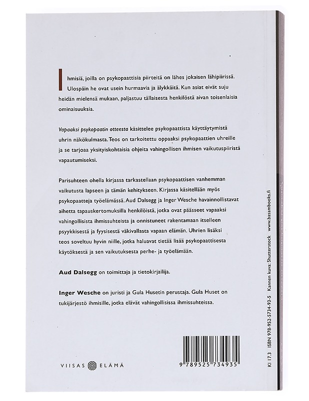 Vapaaksi psykopaatin otteesta - Aud Dalsegg - Tietokirjat ja oppaat - 10105617064 - 1