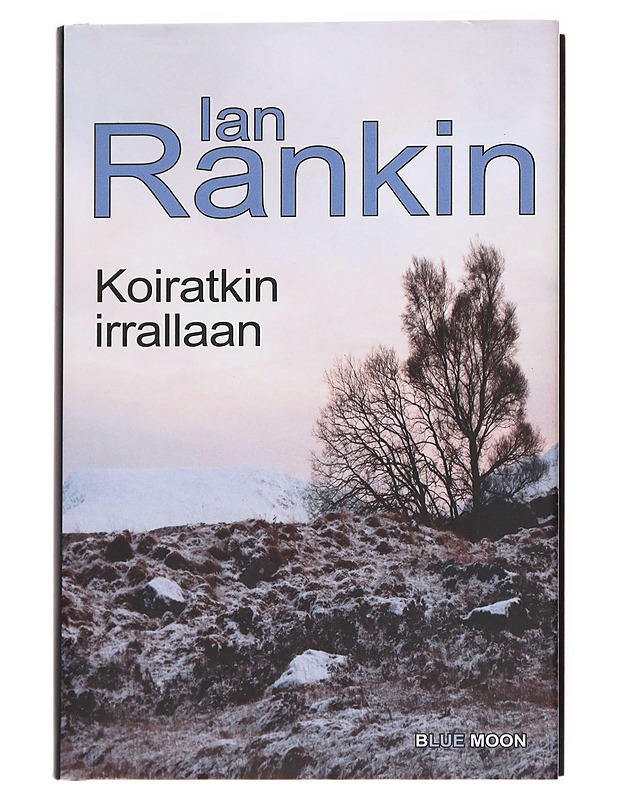 Koiratkin irrallaan - Rankin, Ian - Romaanit ja novellit - 10105617084 - 0