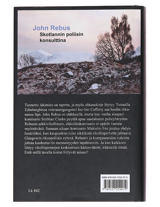Koiratkin irrallaan - Rankin, Ian - Romaanit ja novellit - 10105617084 - 1
