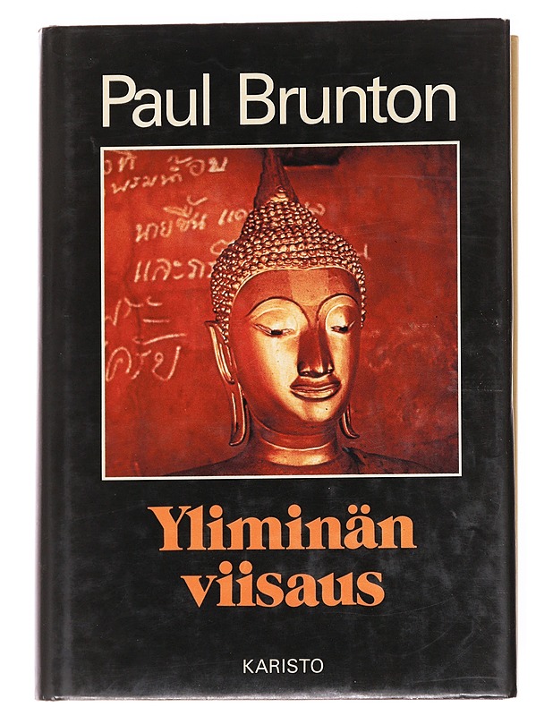 Yliminän viisaus - Brunton, Paul - Tietokirjat ja oppaat - 10105617107 - 0