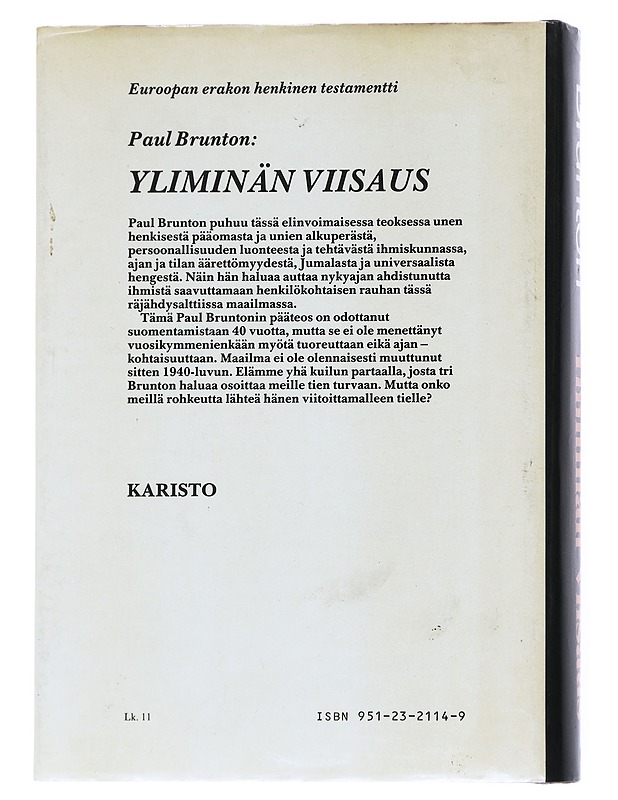 Yliminän viisaus - Brunton, Paul - Tietokirjat ja oppaat - 10105617107 - 1