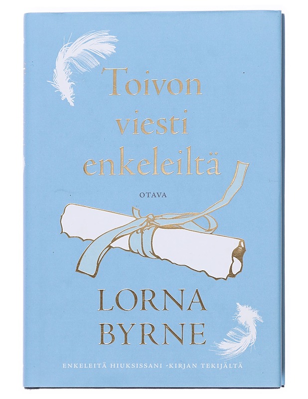 Toivon viesti enkeleiltä - Byrne, Lorna - Elämäkerrat ja muistelmat - 10105617121 - 0